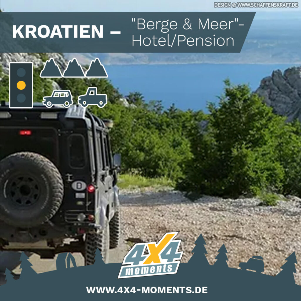 KROATIEN "Berge & Meer"- Hotel / Pension: 03.05. - 08.05.2026