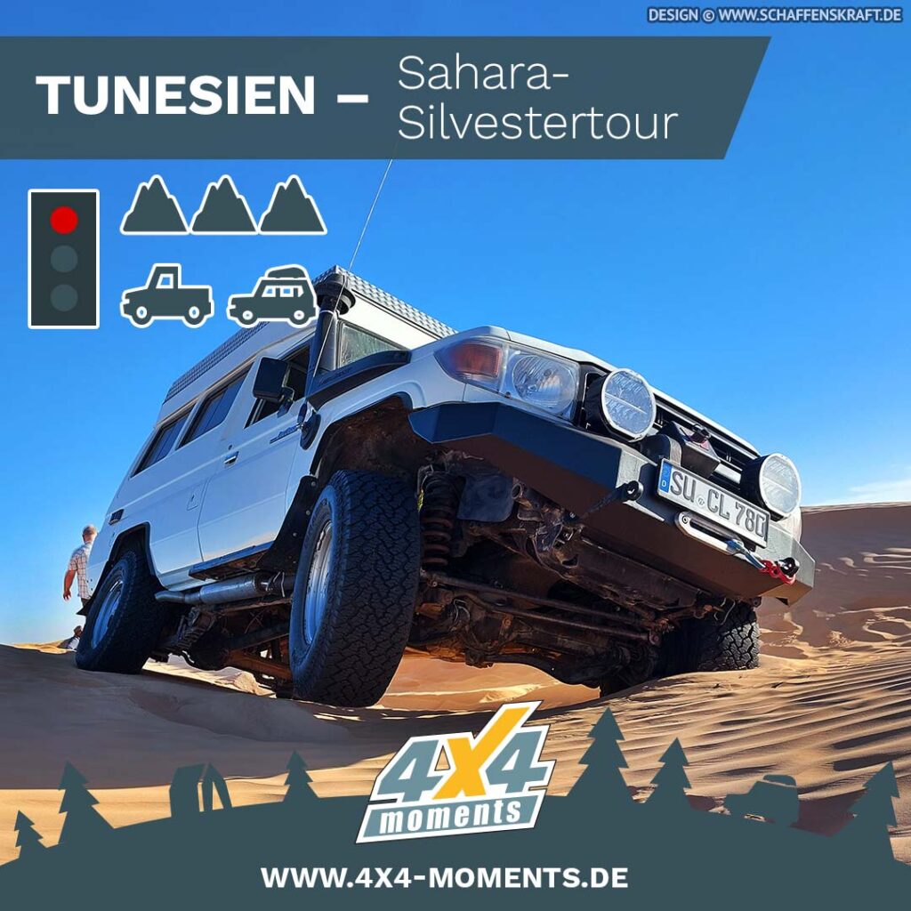 TUNESIEN „Sahara-Silvestertour" 26.12.2025-09.01.2026